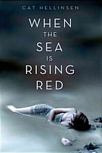 When the Sea Is Rising Red (Paperback)