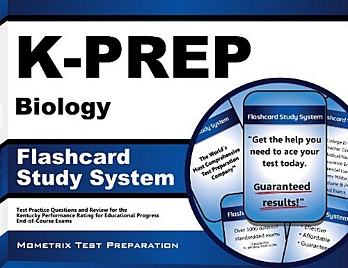 K-Prep Biology Flashcard Study System: K-Prep Test Practice Questions and Exam Review for the Kentucky Performance Rating for Educational Progress End (Other)