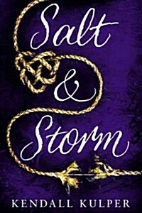 Salt & Storm (Hardcover)