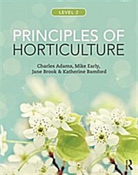 Principles of Horticulture: Level 2 (Paperback)