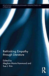 Rethinking Empathy Through Literature (Hardcover)