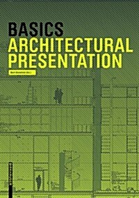 Basics Architectural Presentation (Paperback)