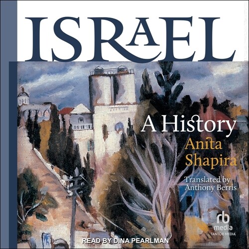 Israel: A History (Audio CD)