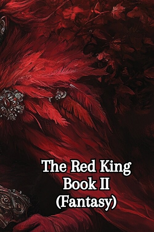 The Red King Book II (Fantasy) (Paperback)