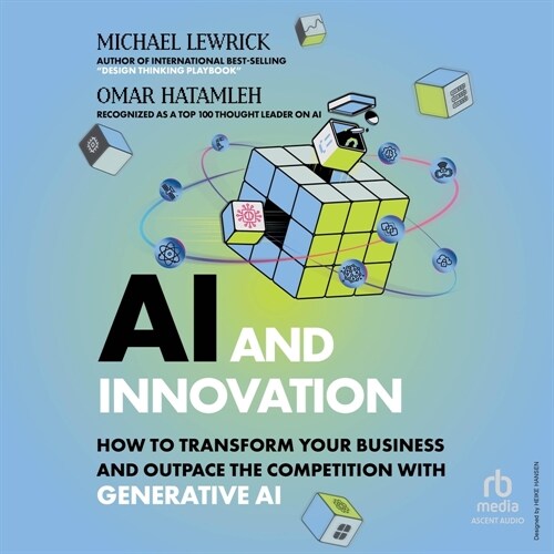 AI & Innovation: How to Transform Your Business and Outpace the Competition with Generative AI (Audio CD)