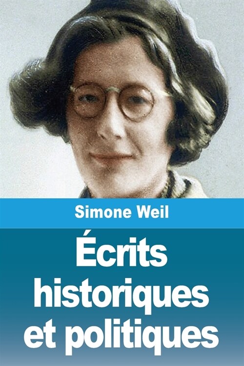 ?rits historiques et politiques (Paperback)