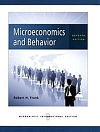 Microeconomics and Behavior (7th Edition, Paperback)