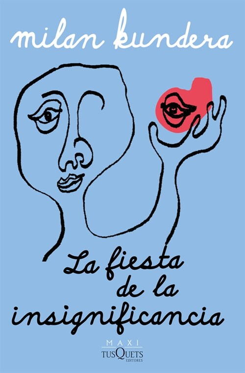 La Fiesta de la Insignificancia (Novela) / The Festival of Insignificance (a Novel) (Paperback)
