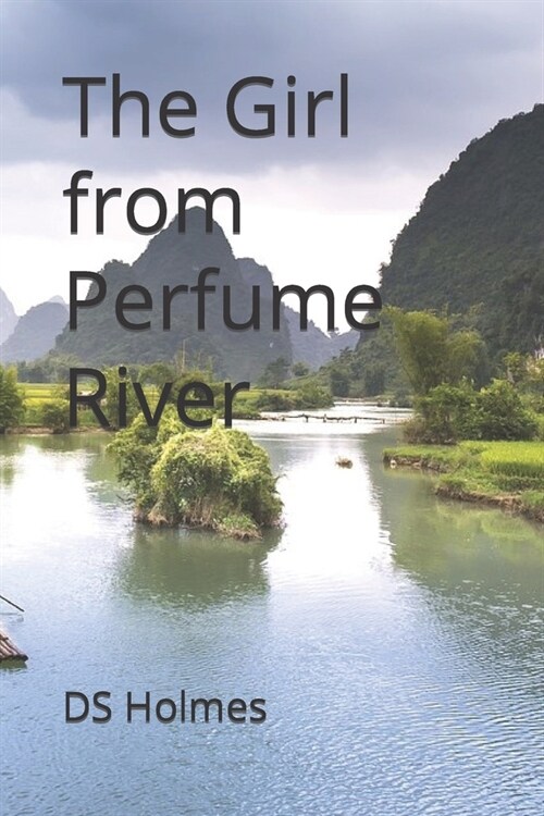 The Girl from Perfume River (Paperback)