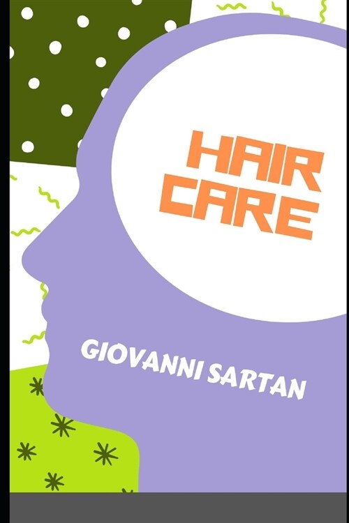 Hair Care (Paperback)