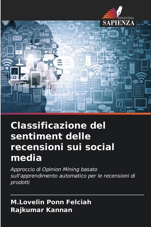 Classificazione del sentiment delle recensioni sui social media (Paperback)