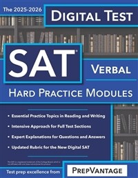 Digital SAT Verbal: Hard Modules, 2025-2026 Edition (Paperback)