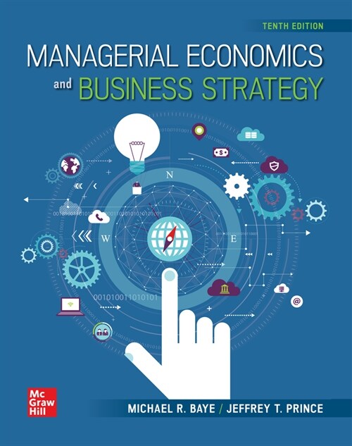 Loose-Leaf Managerial Economics and Business Strategy (Loose Leaf, 10)