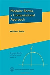 Modular Forms, a Computational Approach (Hardcover)