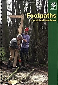 Footpaths : A Practical Handbook (Spiral Bound)