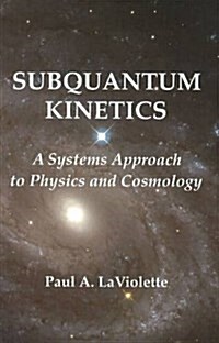 Subquantum Kinetics (Paperback)