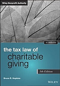 The Tax Law of Charitable Giving (Hardcover, 5, Revised)