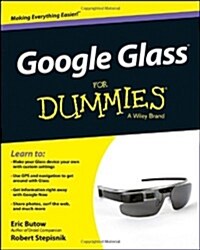 Google Glass For Dummies (Paperback)