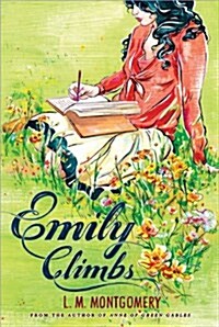 Emily Climbs (Paperback)