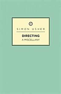 Directing : A Miscellany (Paperback)