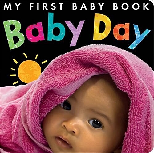 Baby Day (Board Book)