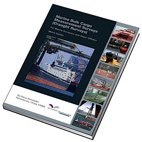 Marine Bulk Cargo Measurement Surveys (Paperback)