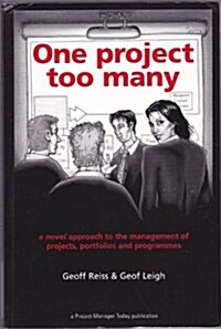 One Project Too Many (Paperback)