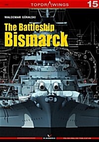 The Battleship Bismarck (Paperback)