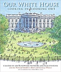 [중고] Our White House: Looking In, Looking Out (Hardcover)
