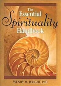 The Essential Spirituality Handbook (Paperback)