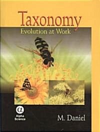Taxonomy : Evolution at Work (Hardcover)