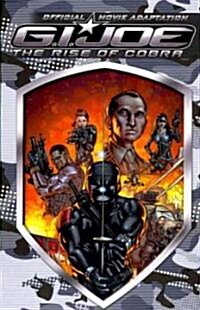 G.I. Joe: The Rise of Cobra: Movie Adaptation (Paperback)