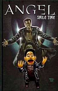 Angel: Smile Time (Hardcover)
