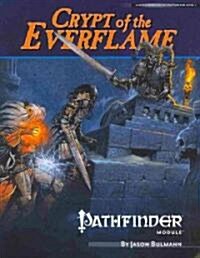 Pathfinder Module B1: Crypt of the Everflame (Paperback)