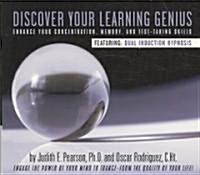Discover Your Learning Genius: Enhance Your Concentration, Memory, and Test-Taking Skills (Audio CD)