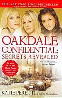 Oakdale Confidential: Secrets Revealed (Paperback)