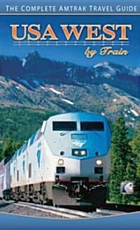USA West by Train (Paperback)