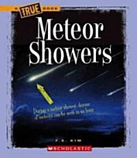 Meteor Showers (a True Book: Space) (Library Edition) (Hardcover, Library)