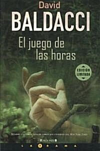 El juego de las horas/ Hour time (Paperback)