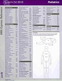 ICD-9-CM 2010 Express Reference Coding Card Pediatrics (Cards, 1st, LAM)