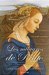 Milagros de Prato, Los (Hardcover)