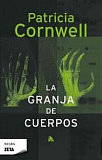 Granja de Cuerpos, La (Paperback)