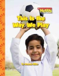 This Is the Way We Play (Paperback)