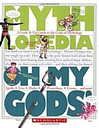 [중고] Oh My Gods!: A Look-It-Up Guide to the Gods of Mythology (Paperback)