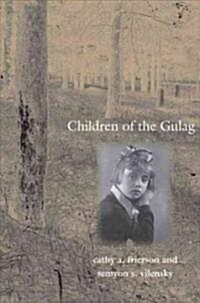 Children of the Gulag (Hardcover)