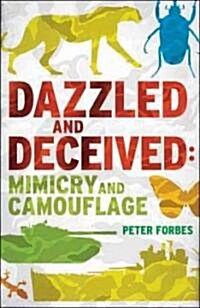 Dazzled and Deceived (Hardcover)