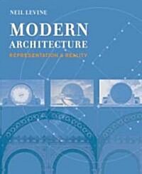 [중고] Modern Architecture: Representation & Reality (Hardcover)