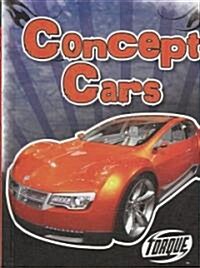 Concept Cars (Library Binding)