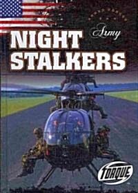 Army Night Stalkers (Library Binding)
