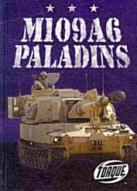 M109A6 Paladins (Library Binding)